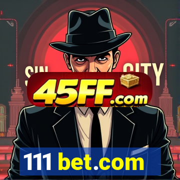 111 bet.com
